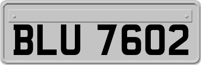 BLU7602
