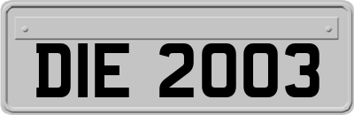 DIE2003