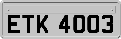 ETK4003