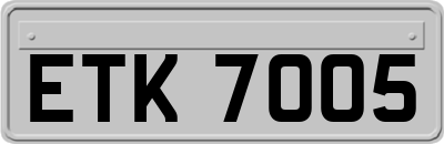 ETK7005