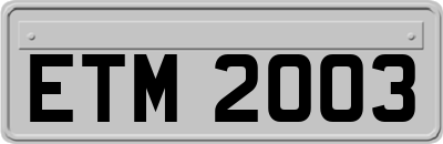 ETM2003