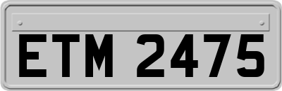 ETM2475