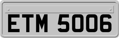 ETM5006