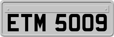 ETM5009