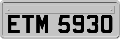 ETM5930