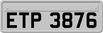 ETP3876