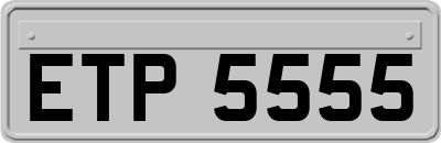 ETP5555