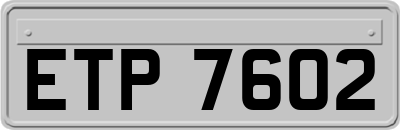 ETP7602