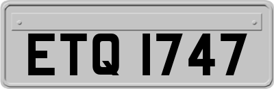 ETQ1747