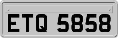 ETQ5858