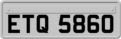 ETQ5860