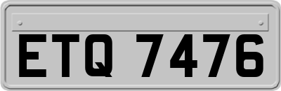ETQ7476