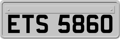 ETS5860