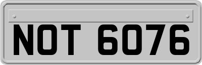 NOT6076