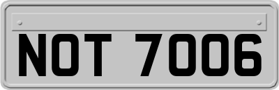 NOT7006