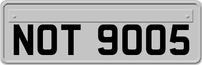NOT9005