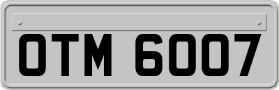 OTM6007